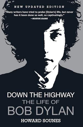Down the Highway: The Life of Bob Dylan von Grove Press